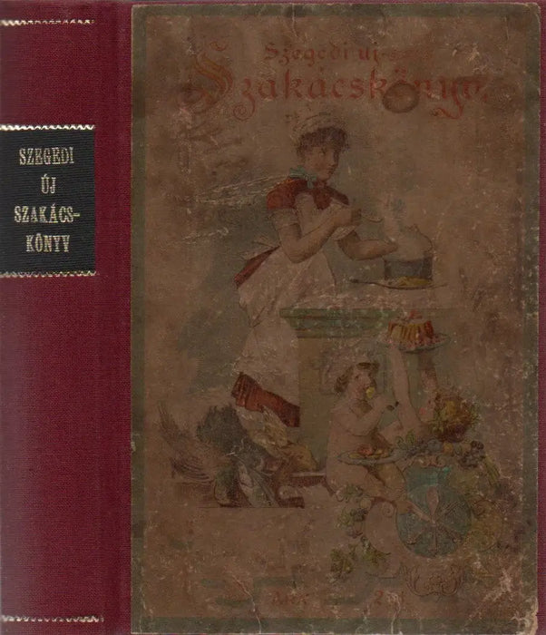 Szegedi új szakácskönyv