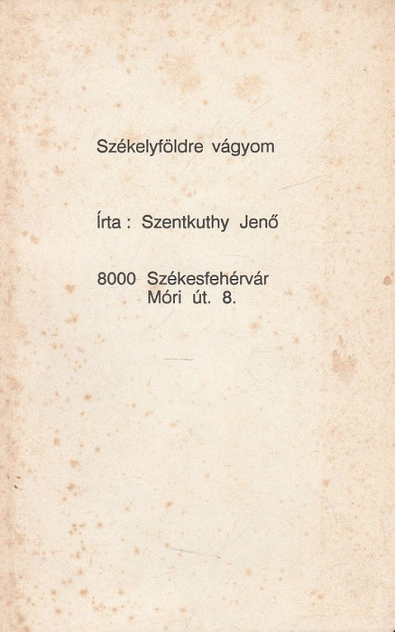 Székelyföldre vágyom
