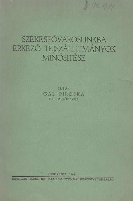 Székesfővárosunkba érkező tejszállítmányok minősítése