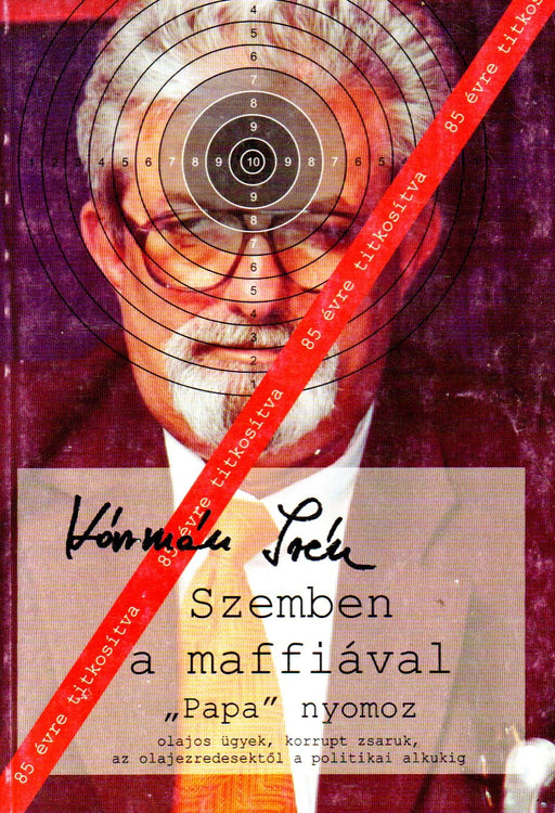 Szemben a maffiával - "Papa" nyomoz
