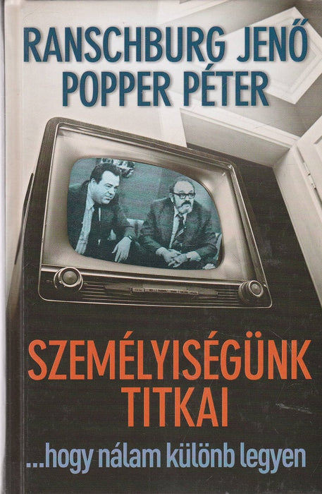 Személyiségünk titkai