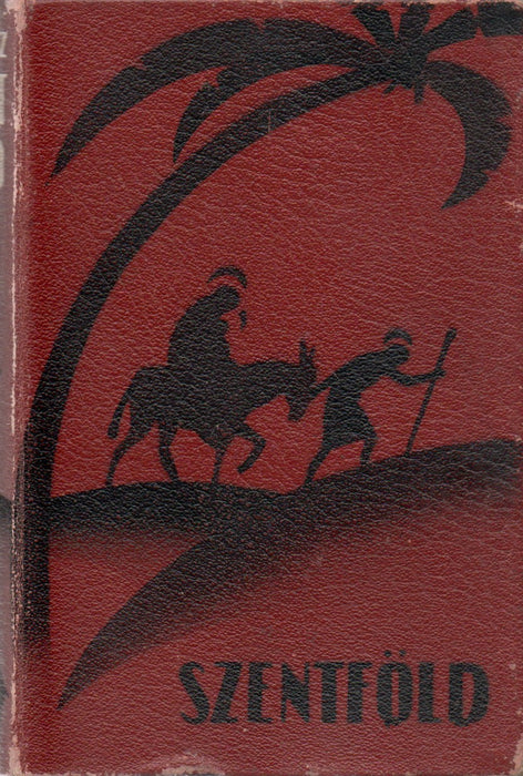 Szentföld I-II.