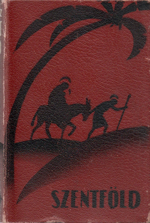 Szentföld I-II.