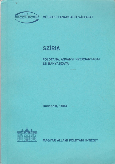 Szíria földtana, ásványi nyersanyagai és bányászata