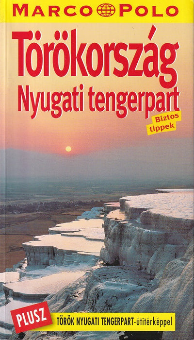 Törökország - Nyugati tengerpart