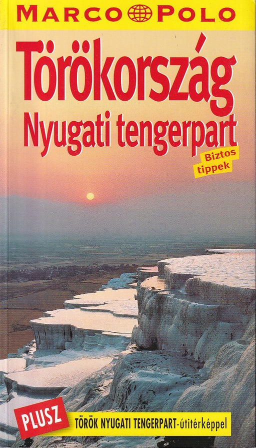 Törökország - Nyugati tengerpart