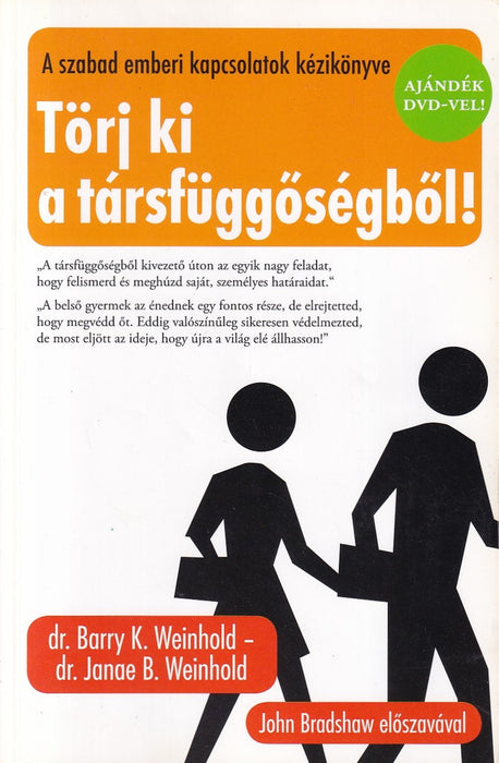 Törj ki a társfüggőségből!