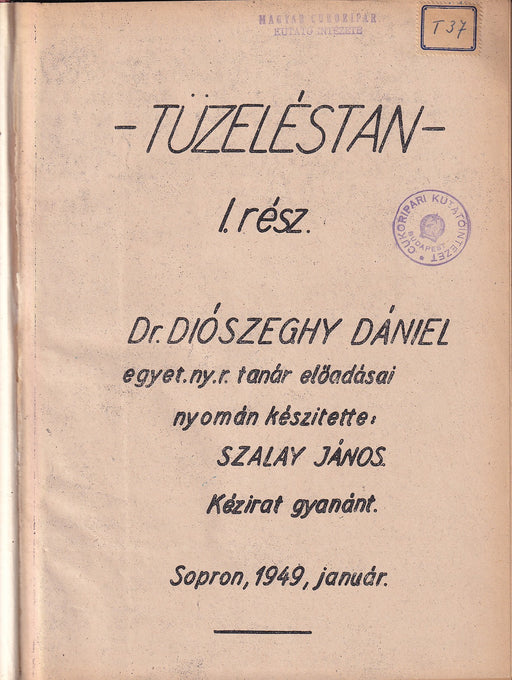 Tüzeléstan I-III.