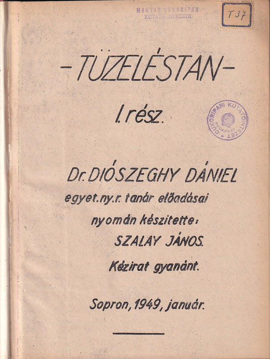 Tüzeléstan I-III.