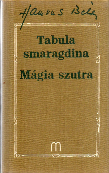 Tabula smaragdina - Mágia szutra