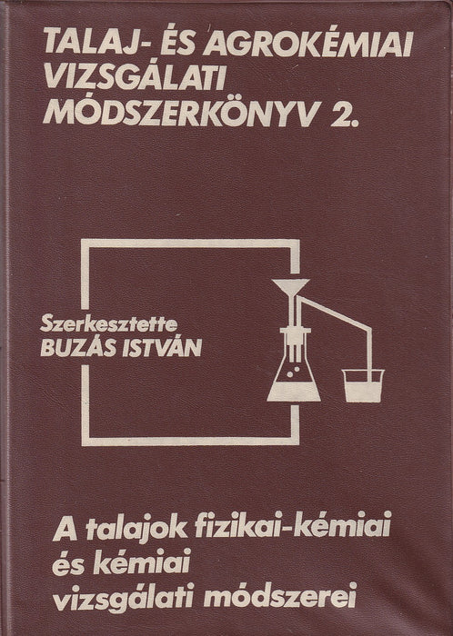 Talaj- és agrokémiai vizsgálati módszerkönyv 2.