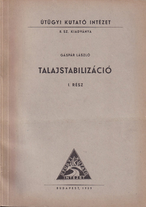 Talajstabilizáció I-II.