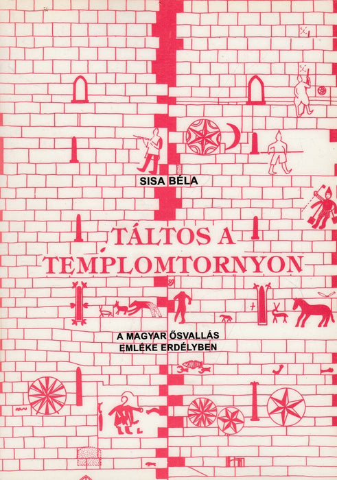 Táltos a templomtornyon