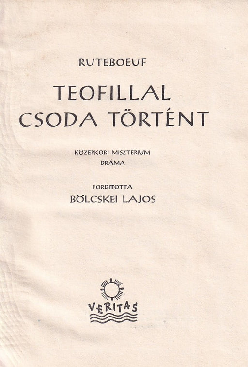 Teofillal csoda történt