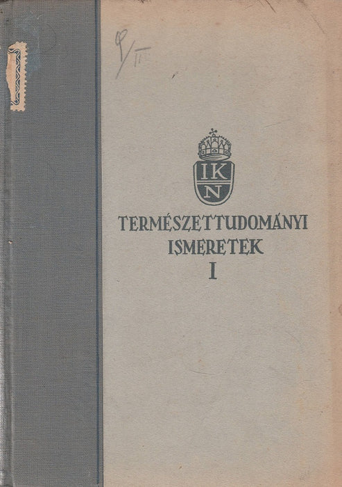 Természettudományi ismeretek I.