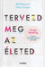 Tervezd meg az életed