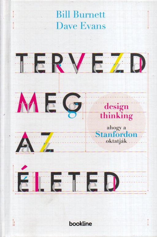 Tervezd meg az életed