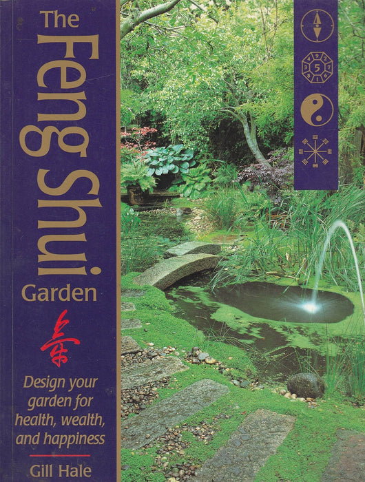 The Feng Shui Garden