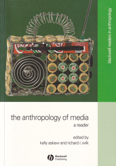 The Anthropology of Media
