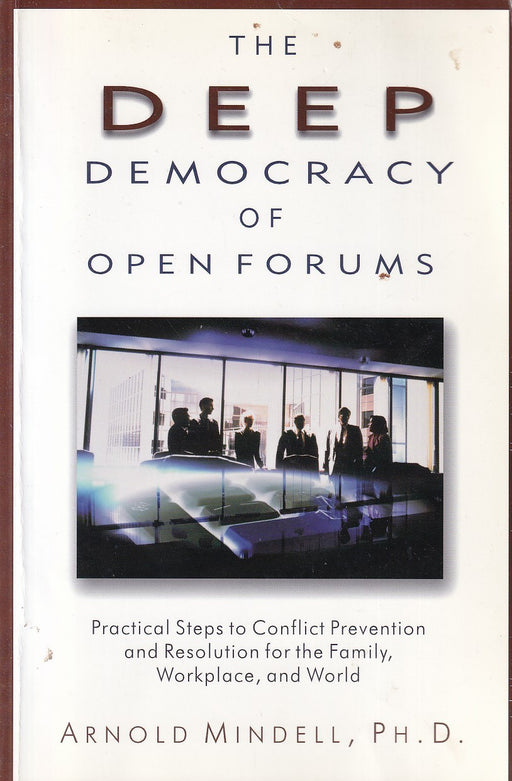 The Deep Democracy of Open Forums