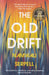The Old Drift