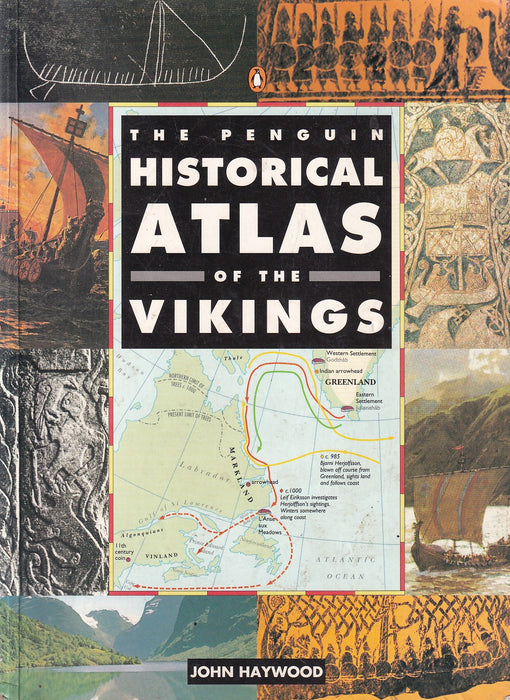 The Penguin Historical Atlas of the Vikings