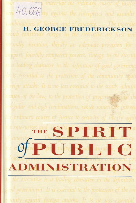 The Spirit of Public Administration