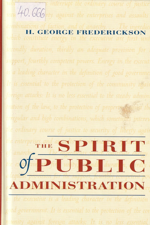 The Spirit of Public Administration