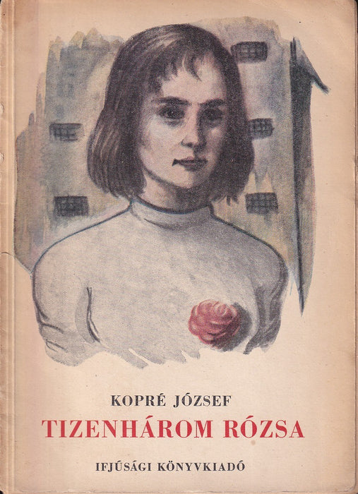 Tizenhárom rózsa