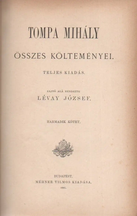 Tompa Mihály összes költeményei III.