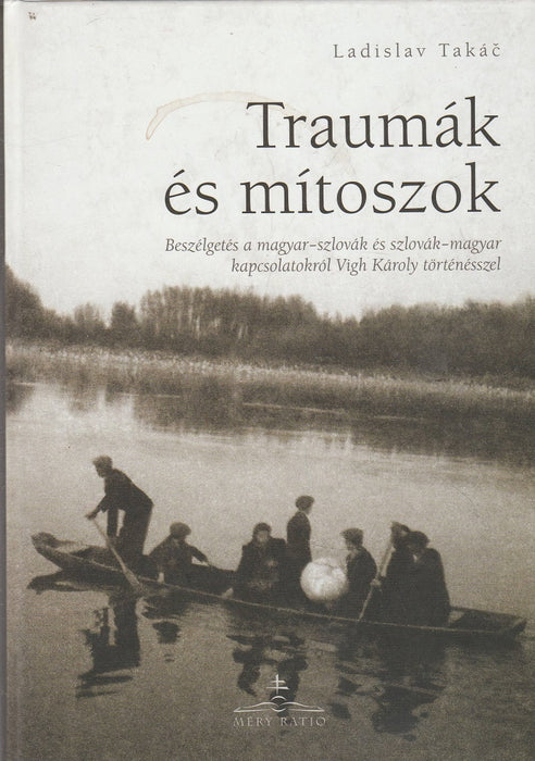 Traumák és mítoszok