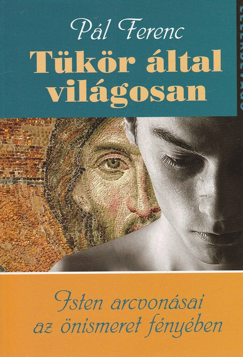 Tükör által világosan