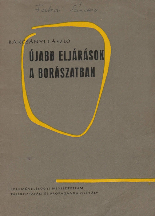 Újabb eljárások a borászatban