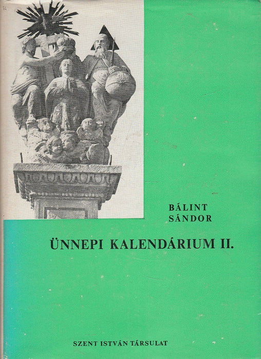 Ünnepi kalendárium II.