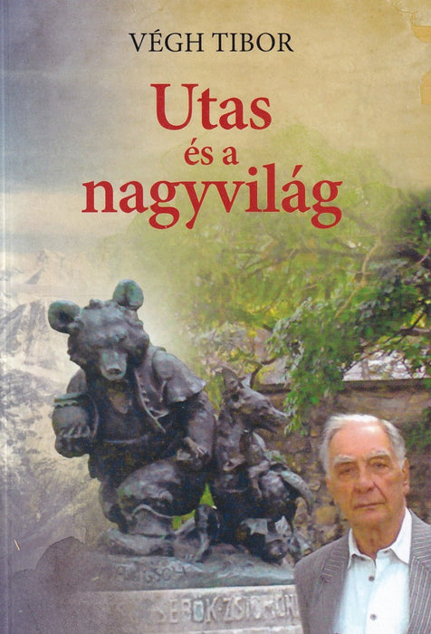 Utas és a nagyvilág