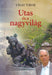 Utas és a nagyvilág