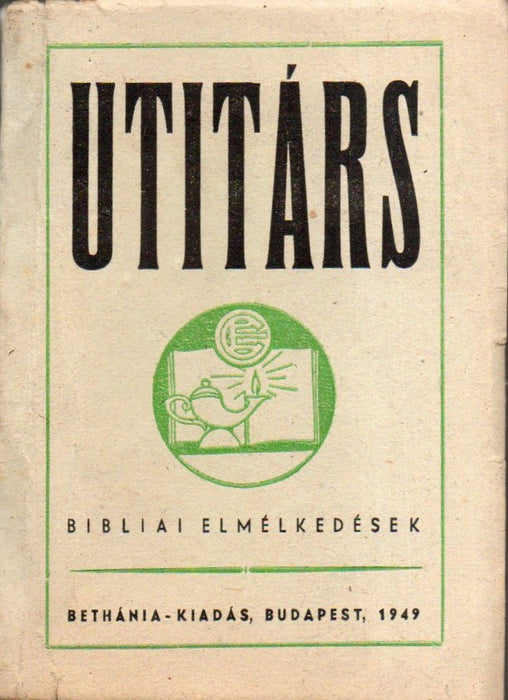 Utitárs - 365 bibliai elmélkedés