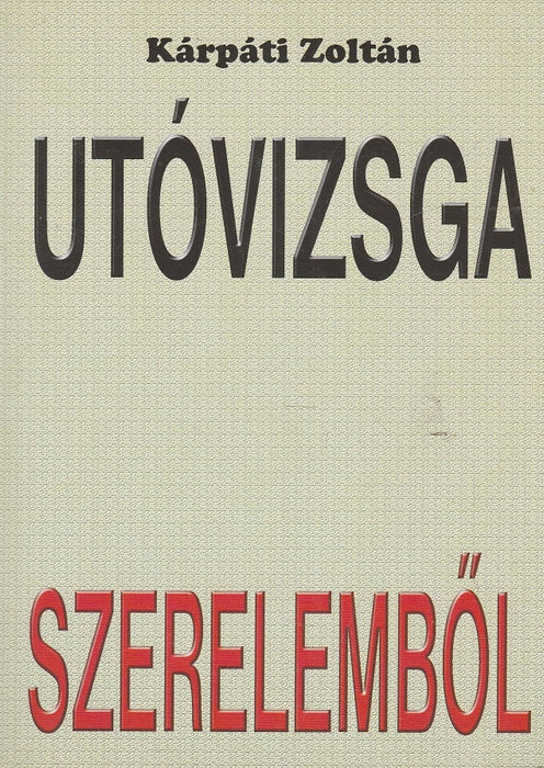 Utóvizsga szerelemből