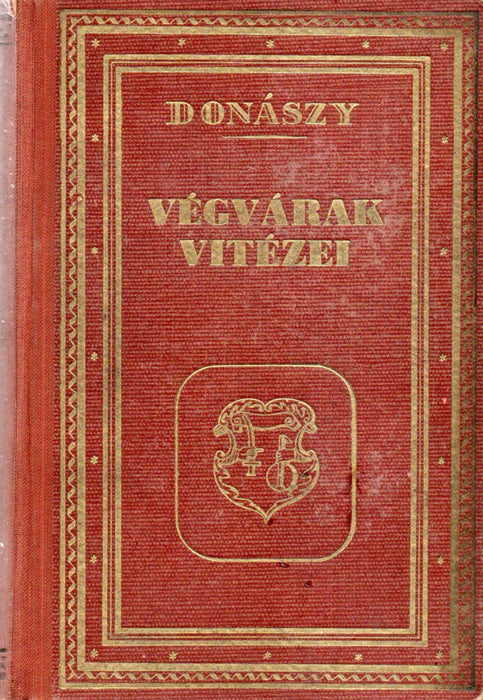 Végvárak Vitézei