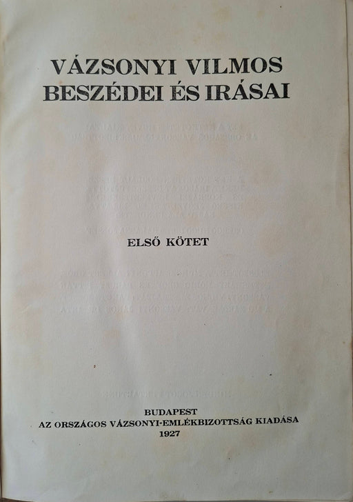 Vázsonyi Vilmos beszédei és írásai I-II.