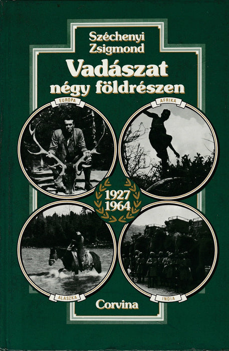 Vadászat négy földrészen