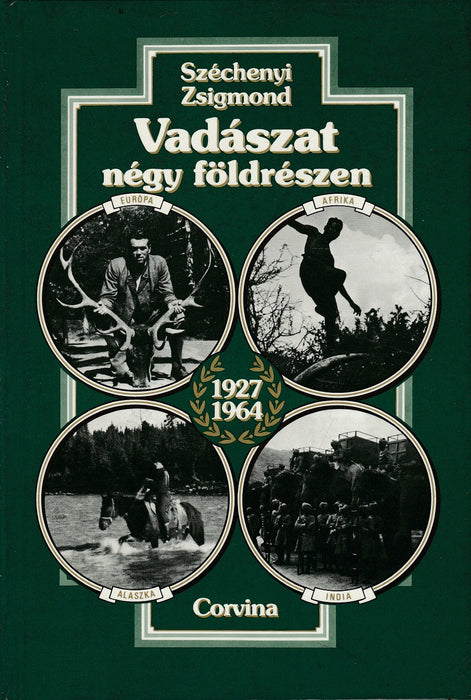 Vadászat négy földrészen