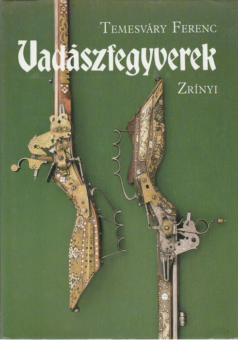 Vadászfegyverek