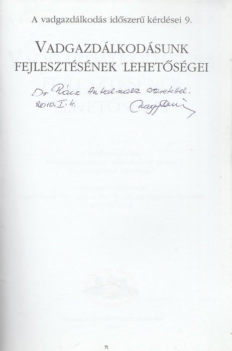 Vadgazdálkodásunk fejlesztésének lehetőségei