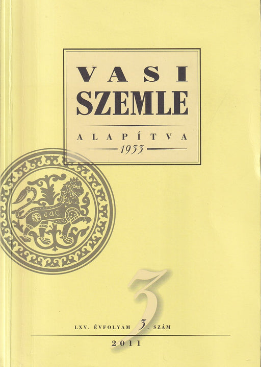 Vasi szemle 2011. LXV. évfolyam 3. szám