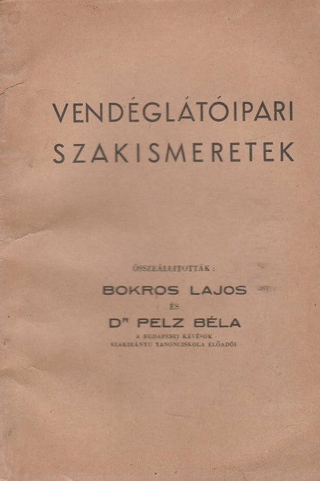 Vendéglátóipari szakismeretek