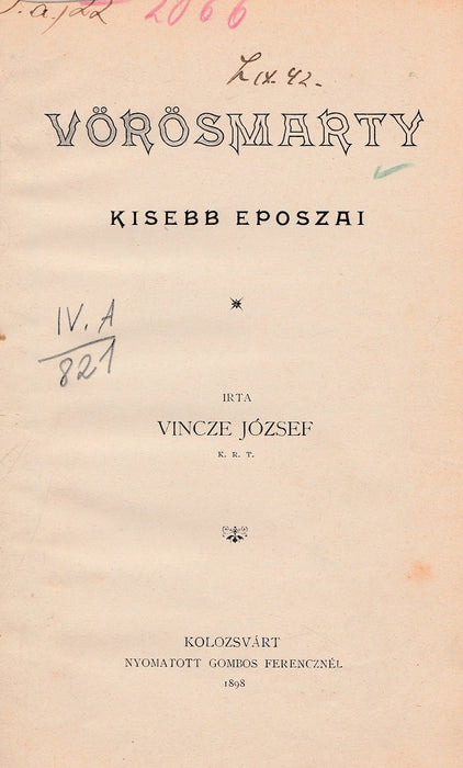 Vörösmarty kisebb eposzai - Kolozsvár (1898)