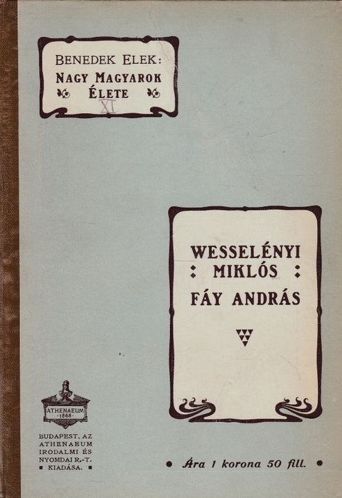 Nagy magyarok élete XI.