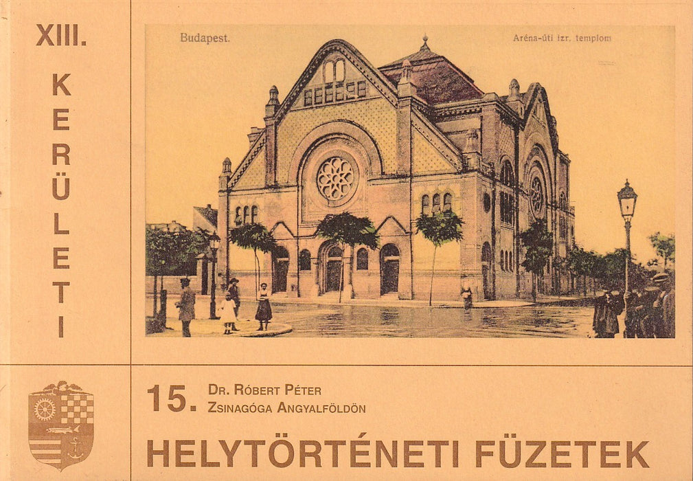 XIII. kerületi Helytörténeti Füzetek 15.