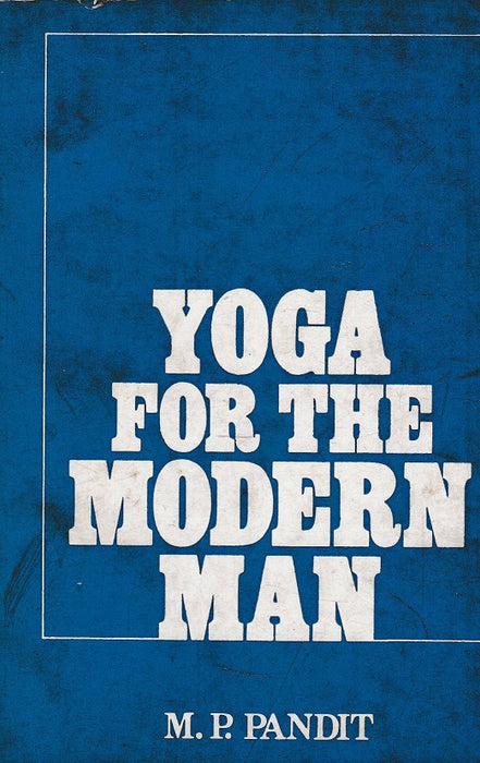 Yoga For The Modern Man